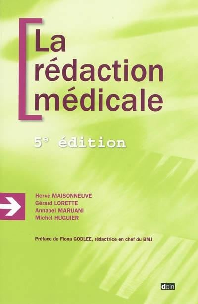 La rédaction médicale