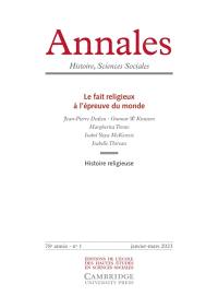 Annales, n° 1 (2023). Le fait religieux à l'épreuve du monde