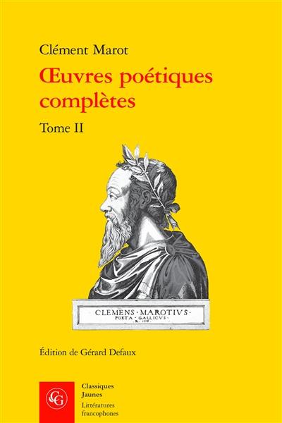 Oeuvres poétiques complètes. Vol. 2