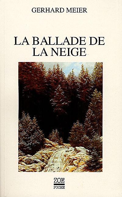 La ballade de la neige