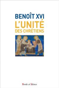 L'unité des chrétiens