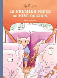 Le premier frère de Mimi Quichon