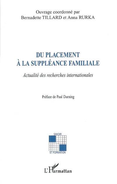 Du placement à la suppléance familiale : actualité des recherches internationales