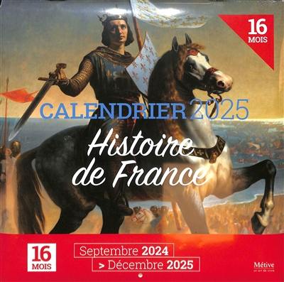 Histoire de France : calendrier 2025