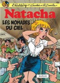 Natacha. Vol. 13. Les nomades du ciel