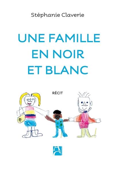 Une famille en noir et blanc