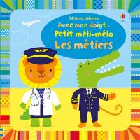 Les métiers : petit méli-mélo