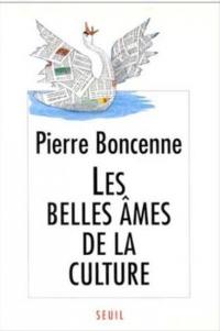 Les belles âmes de la culture