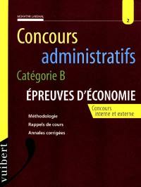 Concours administratifs catégorie B, épreuves d'économie