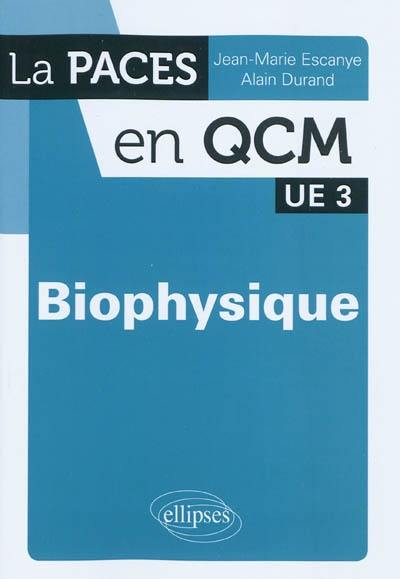 Biophysique UE3