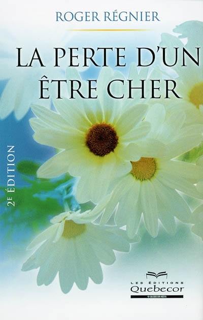 La perte d'un être cher