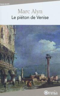 Le piéton de Venise