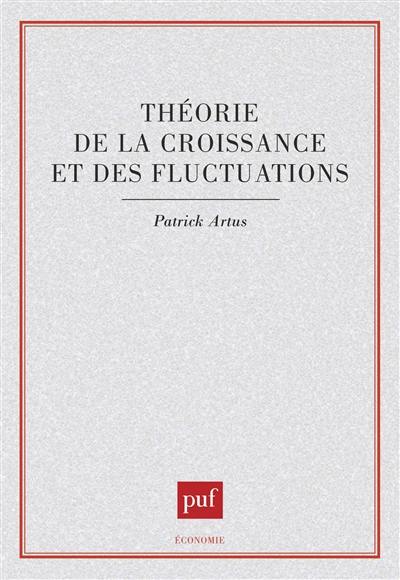 Théorie de la croissance et des fluctuations