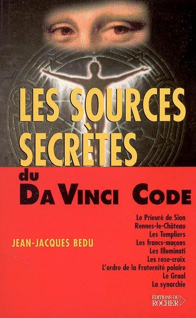 Les sources secrètes du Da Vinci code