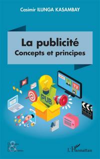 La publicité : concepts et principes