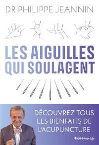 Les aiguilles qui soulagent