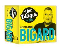 Une blague par jour de Jean-Marie Bigard : 2021