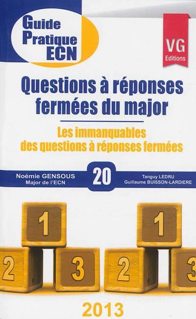 Questions à réponses fermées du major : les immanquables des questions à réponses fermées