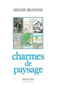 Charmes de paysage