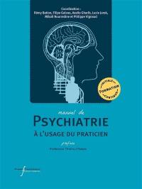 Manuel de psychiatrie à l'usage du praticien