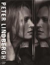 Peter Lindbergh Images of Women 2 : Photographs 2005-2014