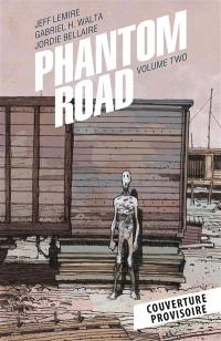 Phantom road. Vol. 2