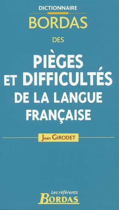 Pièges et difficultés de la langue française