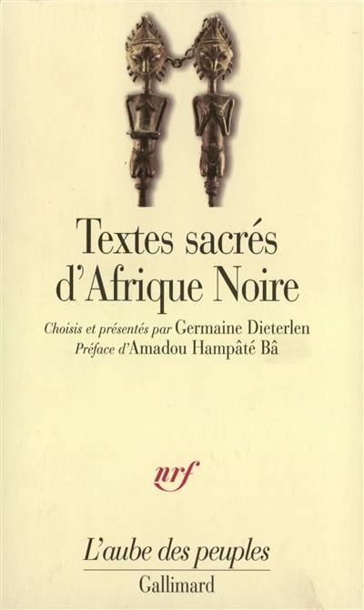 Textes sacrés d'Afrique noire