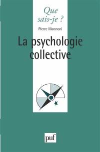 La Psychologie collective