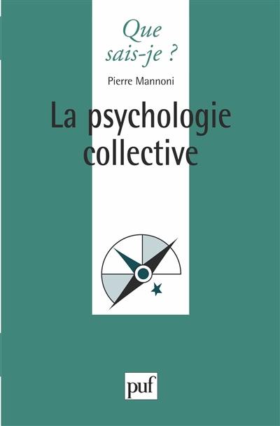 La Psychologie collective