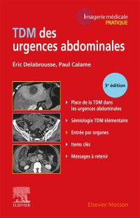 TDM des urgences abdominales