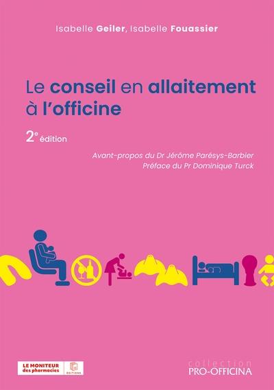 Le conseil en allaitement à l'officine