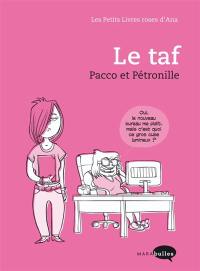 Les petits livres roses d'Ana. Le taf