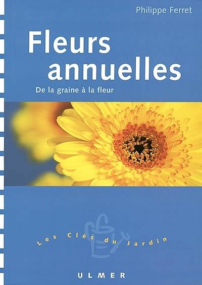 Fleurs annuelles Fleurs annuelles