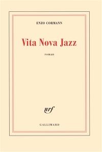 Vita nova jazz