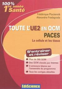 Toute l'UE2 en QCM PACES : la cellule et les tissus