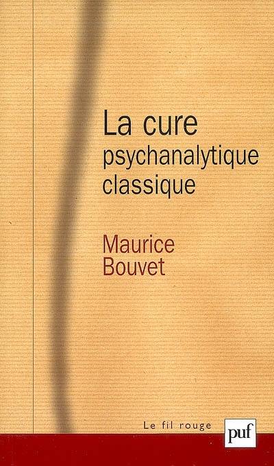 La cure psychanalytique classique