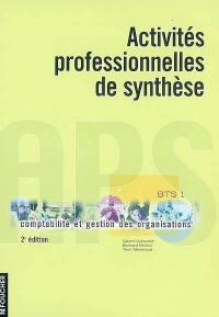 Activités professionnelles de synthèse : BTS 1