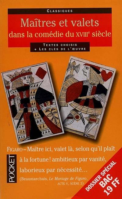 Maîtres et valets dans la comédie du XVIIIe siècle