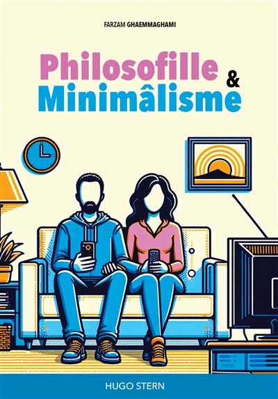 Philosofille & minimâlisme