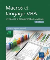 Macros et langage VBA : découvrez la programmation sous Excel