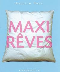 Maxi-rêves