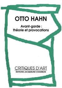 Avant-garde : théorie et provocations