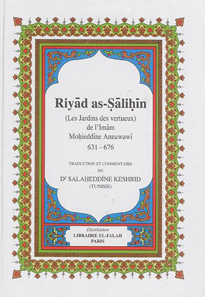 Riyad as-Salihin. Les jardins des vertueux