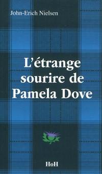 L'étrange sourire de Pamela Dove