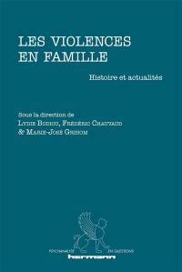 Les violences en famille : histoire et actualités