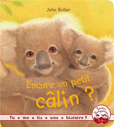 Encore un petit câlin ?