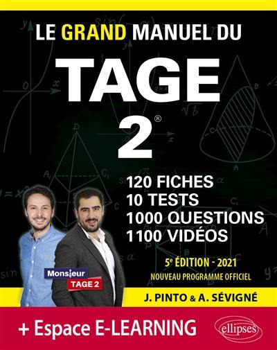 Le grand manuel du Tage 2 : nouveau programme officiel : 2021