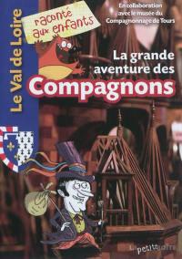 La grande aventure des compagnons