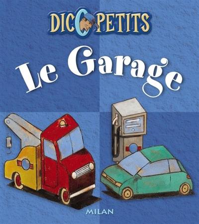 Le garage